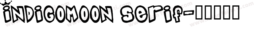 IndigoMoon Serif字体转换
